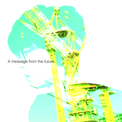 A message from the future. Front Cover