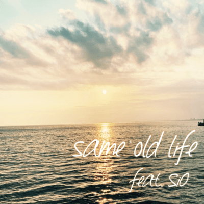 same old life (feat. SiO) Front Cover