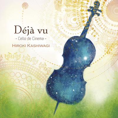 Deja vu -Cello de Cinema- Front Cover