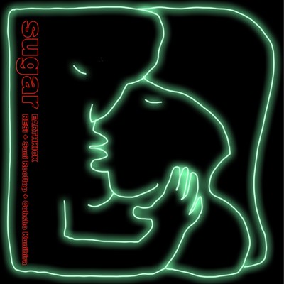 sugar (feat. RESi, Suni Rooftop, Cohsho Kunihira & Ray wako) Front Cover
