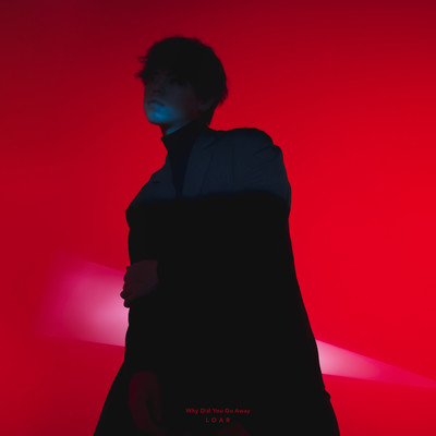 Why Did You Go Awayのジャケット写真
