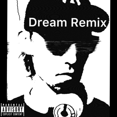 Dream (Return of the B-Boy Mix) Front Cover
