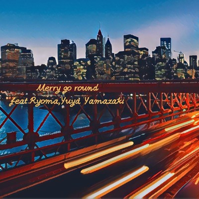 Merry go round (feat. Yuya Yamazaki & RYOMA) Front Cover