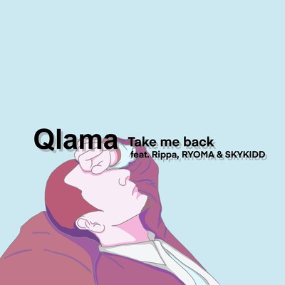 Take me back (feat. Rippa, RYOMA & SKYKIDD) Front Cover