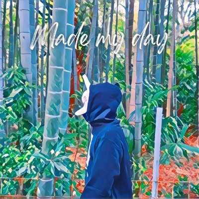 Made my day (feat. RYOMA, 2Y & SKYKIDD) Front Cover