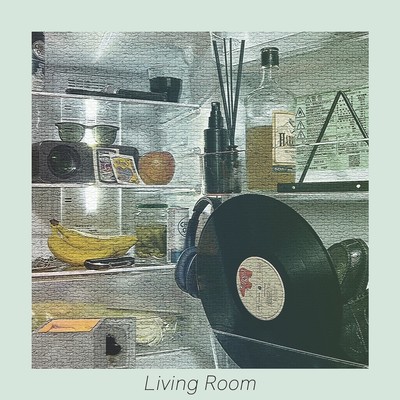 Living Room (CHILLOUT mix) Front Cover