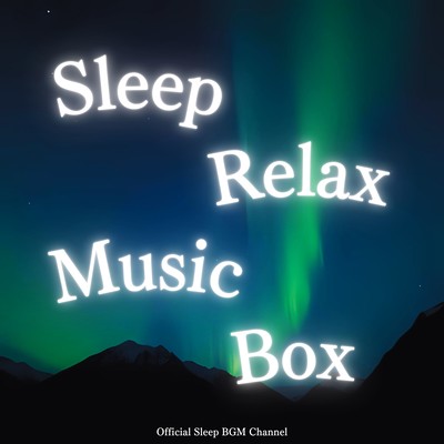 Music box BGM for sleep Front Cover