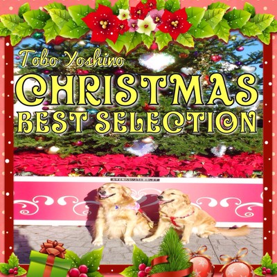 Tobo Yoshino Best Selection Christmas Front Cover