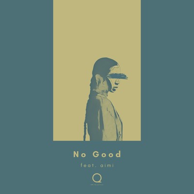 No Good (feat. aimi) Front Cover
