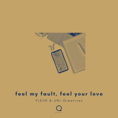 feel my fault, feel your love Front Cover