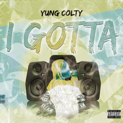 I GOTTA Front Cover