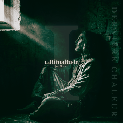 La Ritualtude I ~Just Morn...~ Front Cover
