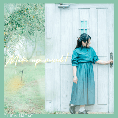 Make up mind! (feat. Reikosaka) Front Cover