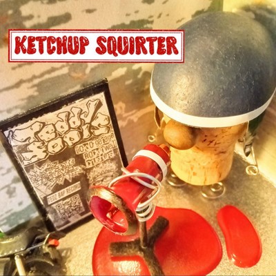 KETCHUP SQUIRTER Front Cover