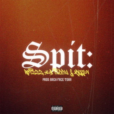 Spit (feat. KVGGLV & ALB Teddy) Front Cover
