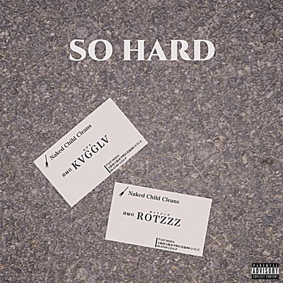 SO HARD (feat. KVGGLV) Front Cover