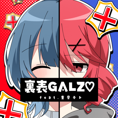 Two-faced GALZ (feat. KASANE TETO) Front Cover
