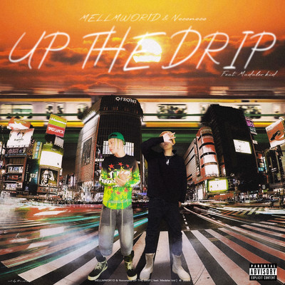 UP THE DRIP (feat. Madaler kid) Front Cover