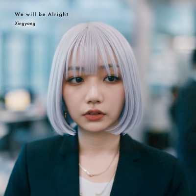 We will be Alrightのジャケット写真