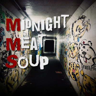 Midnight Meat Soup Front Cover