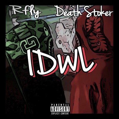 IDWL (feat. Death Stoker) Front Cover