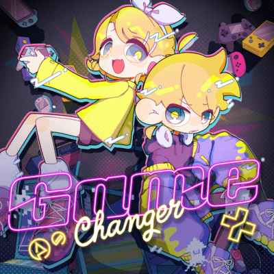 Game Changer (feat. KAGAMINE RIN & KAGAMINE LEN) Front Cover