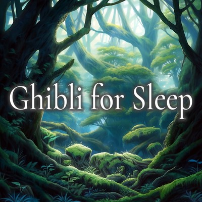 Ghibli for Sleep Front Cover