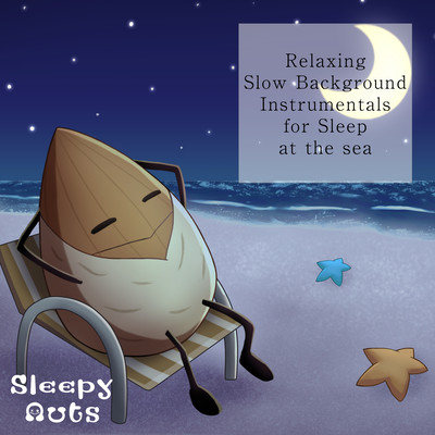 Relaxing Slow Background Instrumentals for Sleep at the sea Front Cover