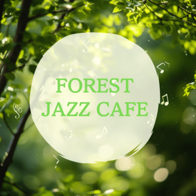 Morning Jazz Piano Cafe Vibes The Forest Where You Can Sleep Front Cover