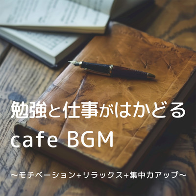 Cafe BGM for studying and working - Motivation + Relaxation + Concentration Front Cover