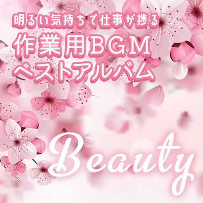 Best BGM for work with a cheerful feeling to get the job done. Front Cover