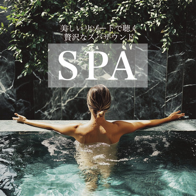 SPA Luxurious spa sounds to listen to in a beautiful resort Front Cover