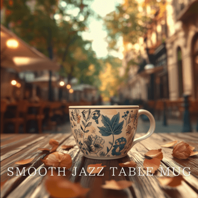 Smooth Jazz for Perfect Coffee Moments Front Cover
