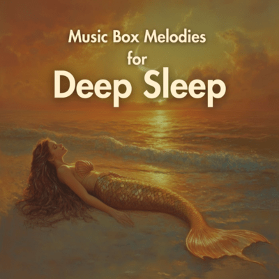 Music Box Melodies for Deep Sleep Front Cover