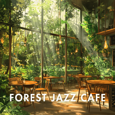 Relaxing Jazz in the Forest Front Cover
