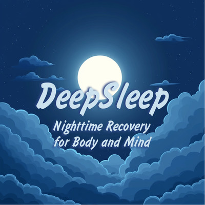 DeepSleep - Nighttime Recovery for Body and Mind Front Cover