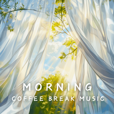 Refreshing Jazz for Morning Coffee Moments Front Cover