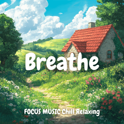 Chill Breathing Rhythms for Productivity Front Cover