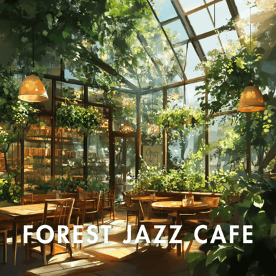Forest Cafe Nights: Chill Jazz Front Cover