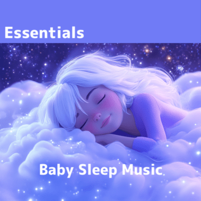 Gentle Sleep Essentials for Babiesのジャケット写真