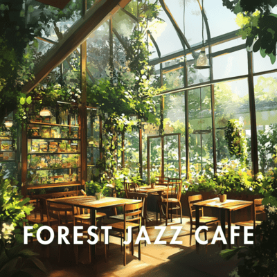 Jazz in the Woods: Peaceful Background Music Front Cover