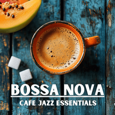 Bossa Essentials: Uplifting Jazz for Coffee Lovers Front Cover
