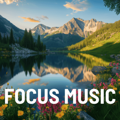 Ultimate Focus Sounds: Music for Better Concentration Front Cover