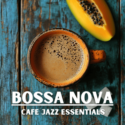 Bossa Nova Bliss: Relaxing Music for Any Occasionのジャケット写真