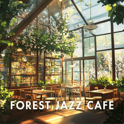 Woodland Jazz: Ambient Sounds for Deep Focus Front Cover