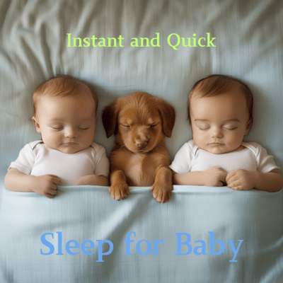 Fast Sleep for Babies: Instant Lullaby Therapy Front Cover