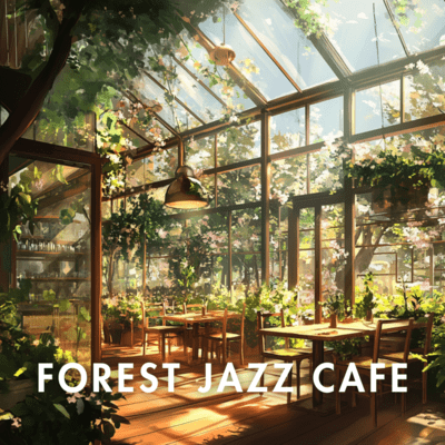Forest Harmony: Uplifting Jazz for Every Occasion Front Cover