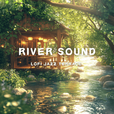 Gentle Stream Lofi: Relaxing Jazz & River sound Sound Ambience Front Cover