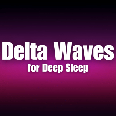 Delta Waves for Deep Sleep Front Cover