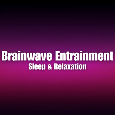 Brainwave Entrainment Sleep & Relaxation Front Cover